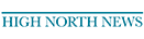High North News High North News